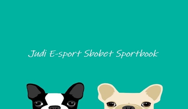 Judi E-sport Sbobet Sportbook Modern Pada Game DotaA 2